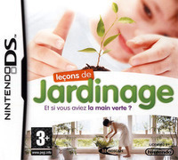 Leçons de Jardinage : Et Si Vous Aviez la Main Verte ? sur Nintendo DS